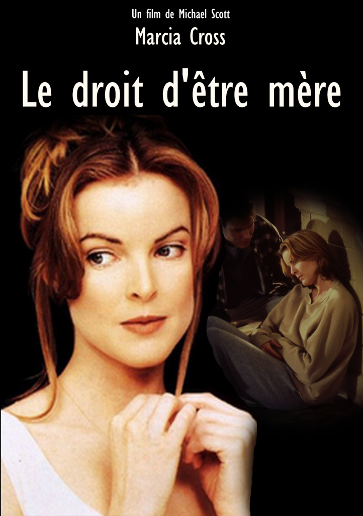 DROIT D'ÊTRE MÈRE